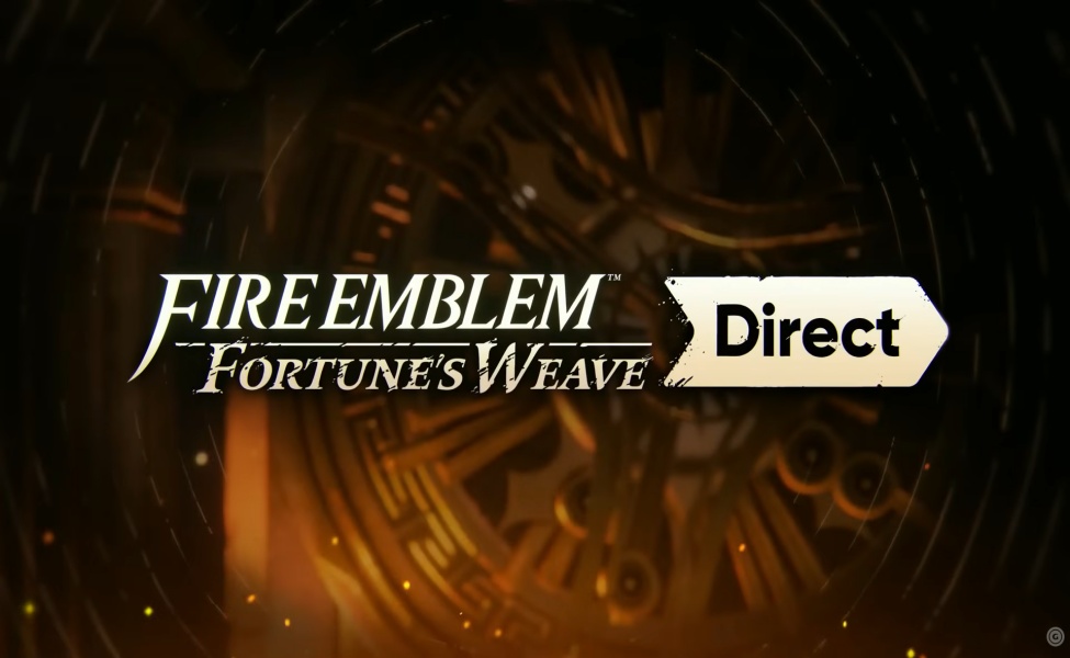 Fire Emblem: Fortune's Weave Direct presentation title screen