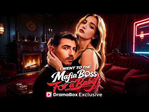 Promotional poster for "I Went to the Mafia Boss for a Baby" DramaBox exclusive