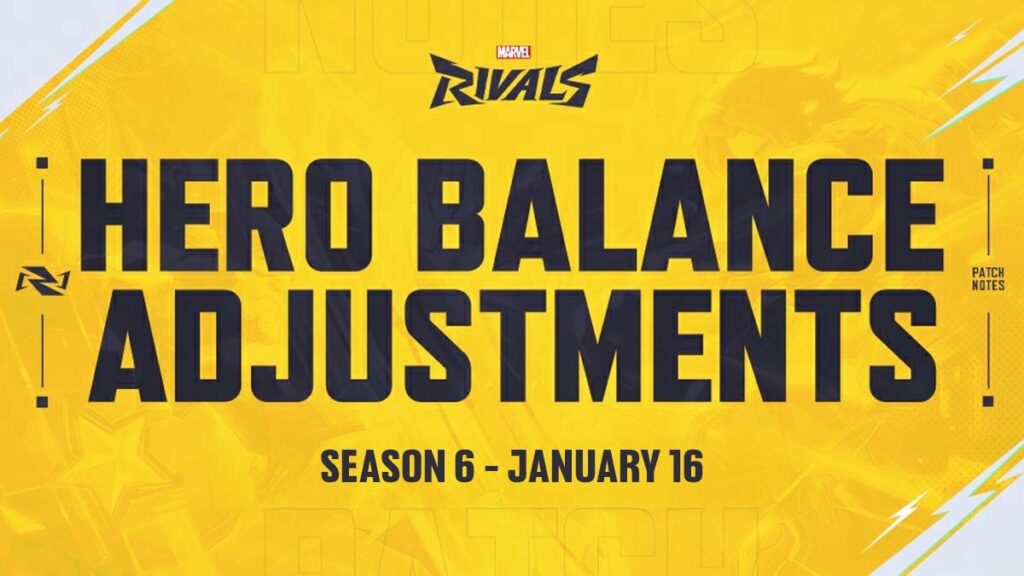 Marvel Rivals Season 6 Balance Changes 
